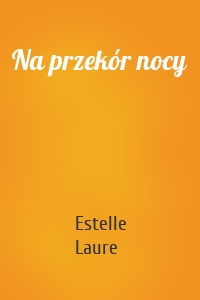 Na przekór nocy