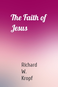 The Faith of Jesus