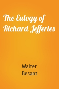 The Eulogy of Richard Jefferies