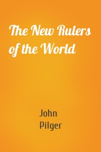 The New Rulers of the World