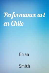 Performance art en Chile