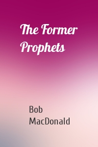 The Former Prophets