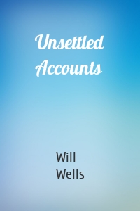 Unsettled Accounts