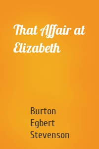 That Affair at Elizabeth