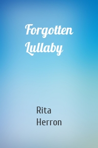 Forgotten Lullaby