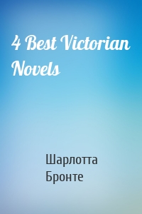 4 Best Victorian Novels