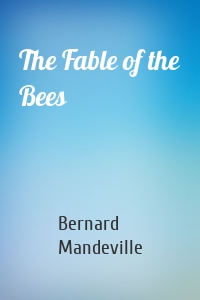 The Fable of the Bees