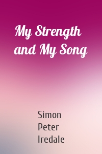 My Strength and My Song