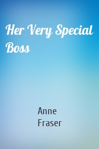 Her Very Special Boss