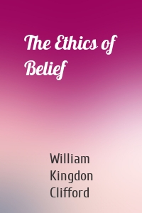 The Ethics of Belief