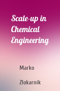 Scale-up in Chemical Engineering