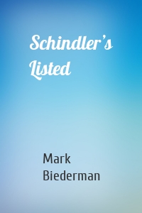 Schindler’s Listed