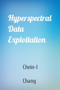 Hyperspectral Data Exploitation