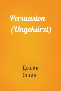 Persuasion (Ungekürzt)
