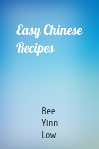 Easy Chinese Recipes