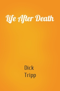 Life After Death