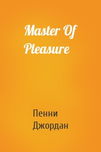 Master Of Pleasure