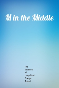 M in the Middle