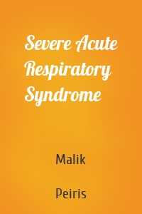 Severe Acute Respiratory Syndrome