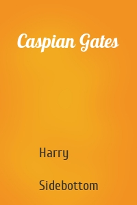 Caspian Gates