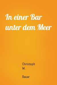 In einer Bar unter dem Meer