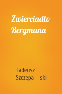 Zwierciadło Bergmana
