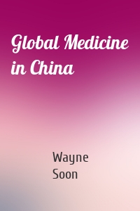 Global Medicine in China