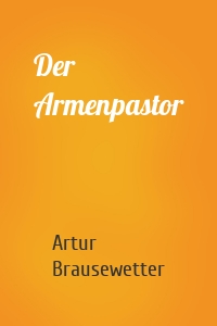 Der Armenpastor