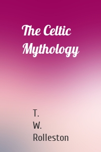 The Celtic Mythology