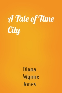A Tale of Time City