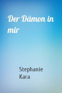 Der Dämon in mir