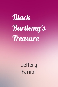 Black Bartlemy's Treasure