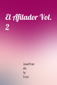 El Afilador Vol. 2