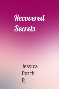 Recovered Secrets