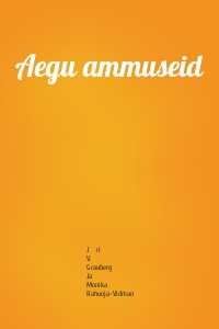 Aegu ammuseid