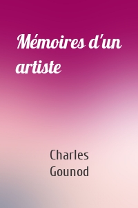 Mémoires d'un artiste
