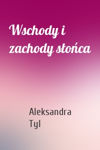 Wschody i zachody słońca