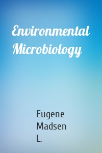 Environmental Microbiology