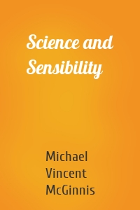 Science and Sensibility