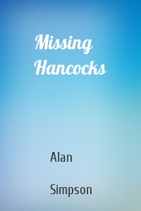 Missing Hancocks