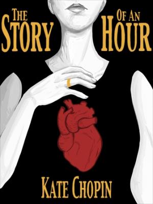 Обложка книги «История одного часа» — Кейт Шопен