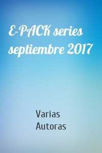 E-PACK series septiembre 2017