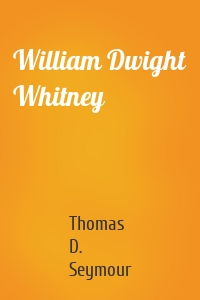 William Dwight Whitney