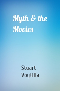 Myth & the Movies