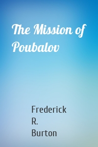 The Mission of Poubalov