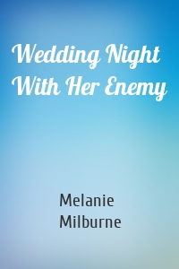 Wedding Night With Her Enemy