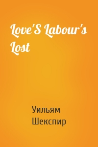 Love'S Labour's Lost