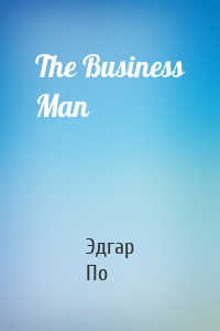 The Business Man