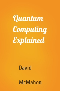 Quantum Computing Explained