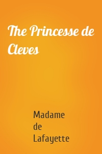 The Princesse de Cleves